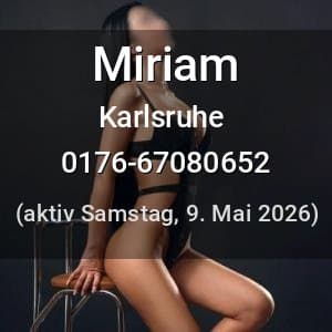 Escort Miriam in Karlsruhe