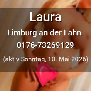 Escort Laura in Limburg an der Lahn