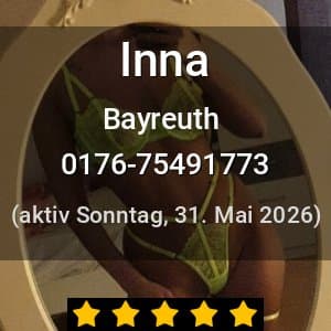Escort Inna in Bayreuth