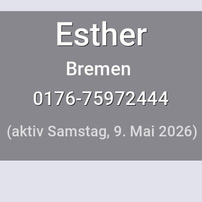 Escort Esther in Bremen