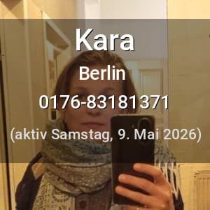 Escort Kara in Berlin