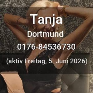 Escort Tanja in Dortmund