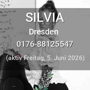 Escort SILVIA in Dresden