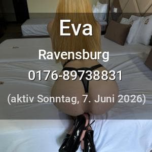 Escort Eva in Ravensburg