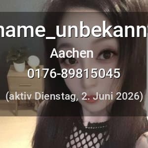 Escort name_unbekannt in Aachen