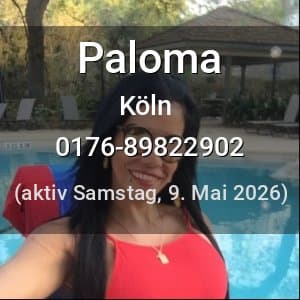 Escort Paloma in Köln