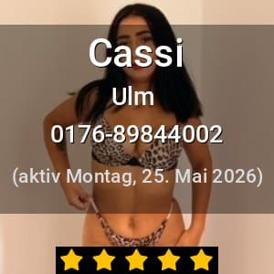 Escort Cassi in Ulm