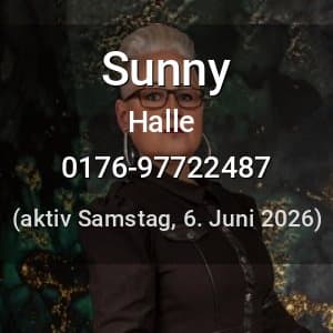 Escort Sunny in Halle