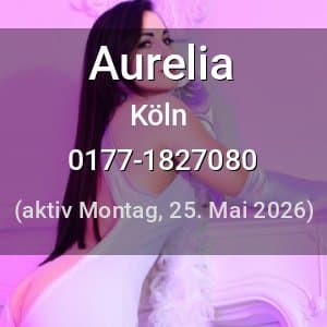 Escort Aurelia in Köln