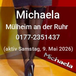 Escort Michaela in Mülheim an der Ruhr