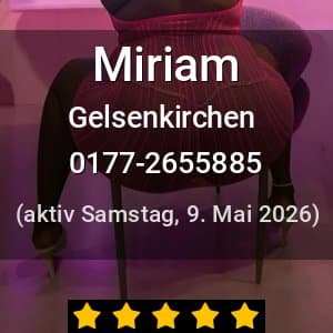 Escort Miriam in Gelsenkirchen