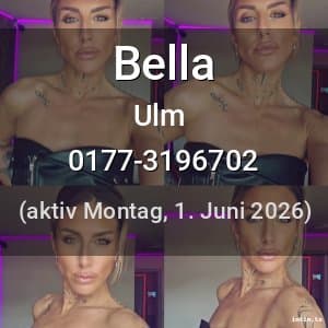 Escort Bella in Ulm