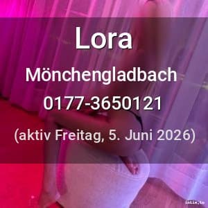 Escort Lora in Mönchengladbach