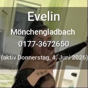 Escort Evelin in Mönchengladbach