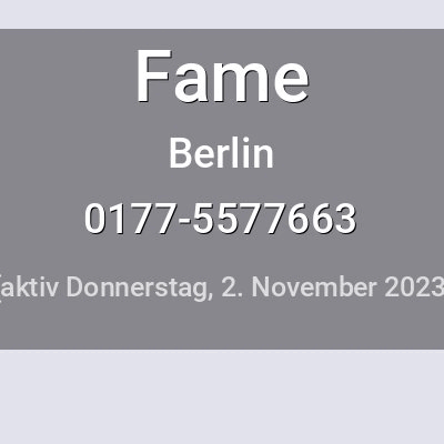 Escort Fame in Berlin