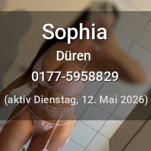 Escort Sophia in Düren