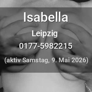 Escort Isabella in Leipzig