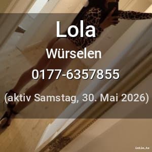 Escort Lola in Würselen