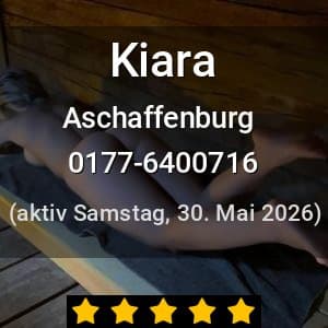 Escort Kiara in Aschaffenburg