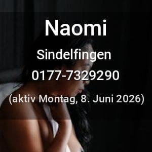 Escort Naomi in Sindelfingen