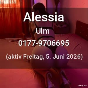 Escort Alessia in Ulm