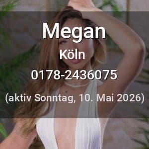 Escort Megan in Köln
