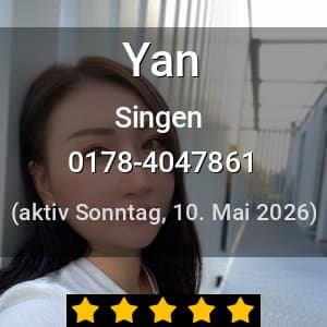 Escort Yan in Singen