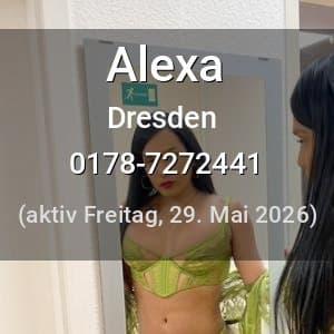 Escort Alexa in Dresden