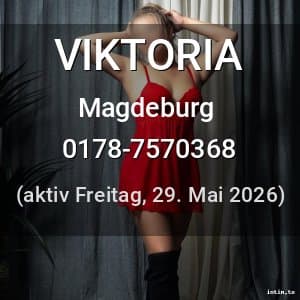 Escort VIKTORIA in Magdeburg