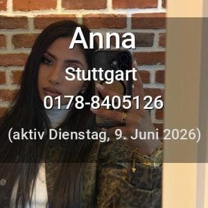 Escort Anna in Stuttgart