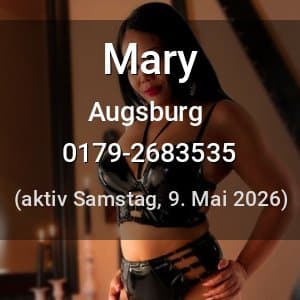 Escort Mary in Augsburg
