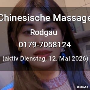 Escort Chinesische Massage in Rodgau