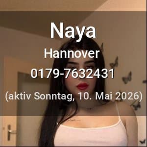 Escort Naya in Hannover
