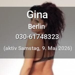 Escort Gina in Berlin