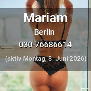 Escort Mariam in Berlin