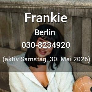 Escort Frankie in Berlin