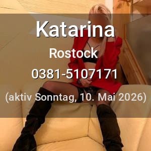 Escort Katarina in Rostock