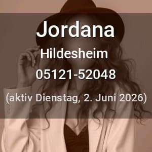 Escort Jordana in Hildesheim