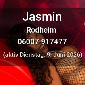 Escort Jasmin in Rodheim