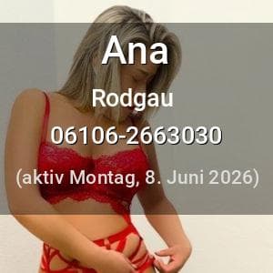 Escort Ana in Rodgau