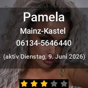 Escort Pamela in Mainz-Kastel
