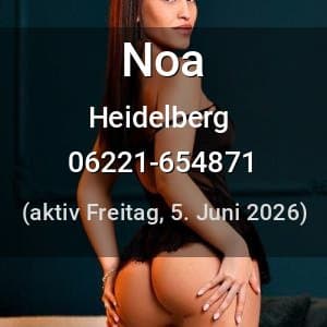 Escort Noa in Heidelberg