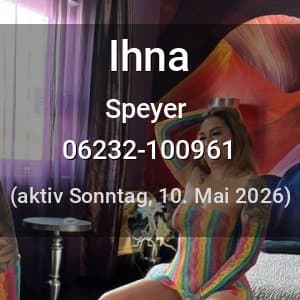 Escort Ihna in Speyer