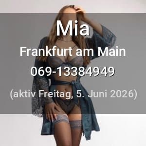 Escort Mia in Frankfurt am Main