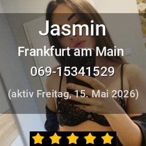Escort Jasmin in Frankfurt am Main