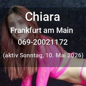 Escort Chiara in Frankfurt am Main