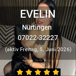 Escort EVELIN in Nürtingen