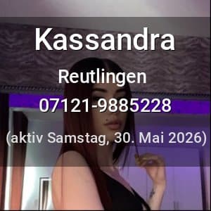 Escort Kassandra in Reutlingen