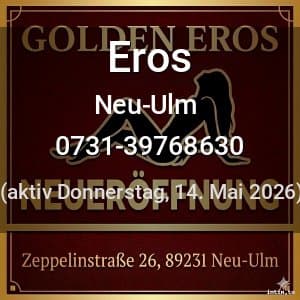 Escort Eros in Neu-Ulm