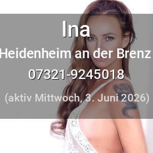 Escort Ina in Heidenheim an der Brenz